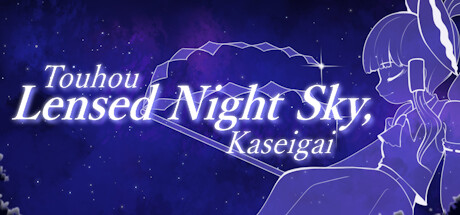 Touhou Lensed Night Sky, Kaseigai PC Specs