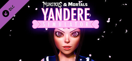 Monsters & Mortals - Yandere Simulator cover art