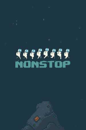 Nonstop.