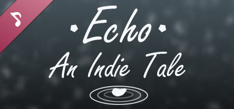 Echo - An Indie Tale (OST + Wallpapers) cover art