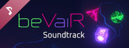 beVaiR Soundtrack