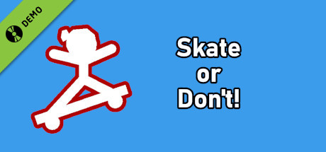 Skate or Don't! Demo cover art