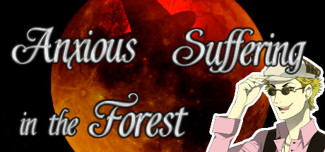 Anxious Suffering in the Forest cover art