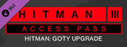 HITMAN 3 Access Pass: HITMAN 1 GOTY Upgrade