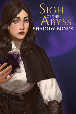 Sigh of the Abyss: Shadow Bonds ▪ Prologue poster image on Steam Backlog