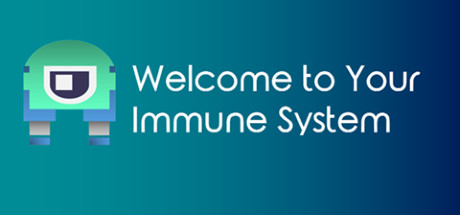 Welcome To Your Immune System
