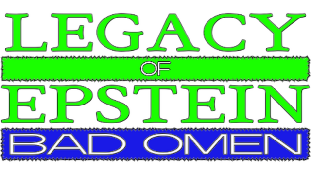 Legacy of Epstein: Bad Omen Logo