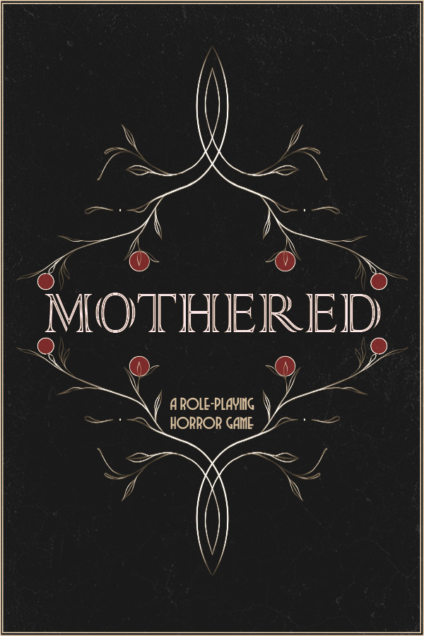 Steam portrait for MOTHERED - A ROLE-PLAYING HORROR GAME.