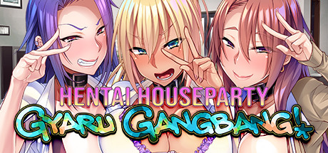 Hentai Houseparty: Gyaru Gangbang cover art