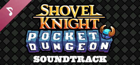 Shovel Knight Pocket Dungeon Soundtrack cover art