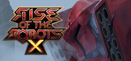 Rise of the Robots X cover art
