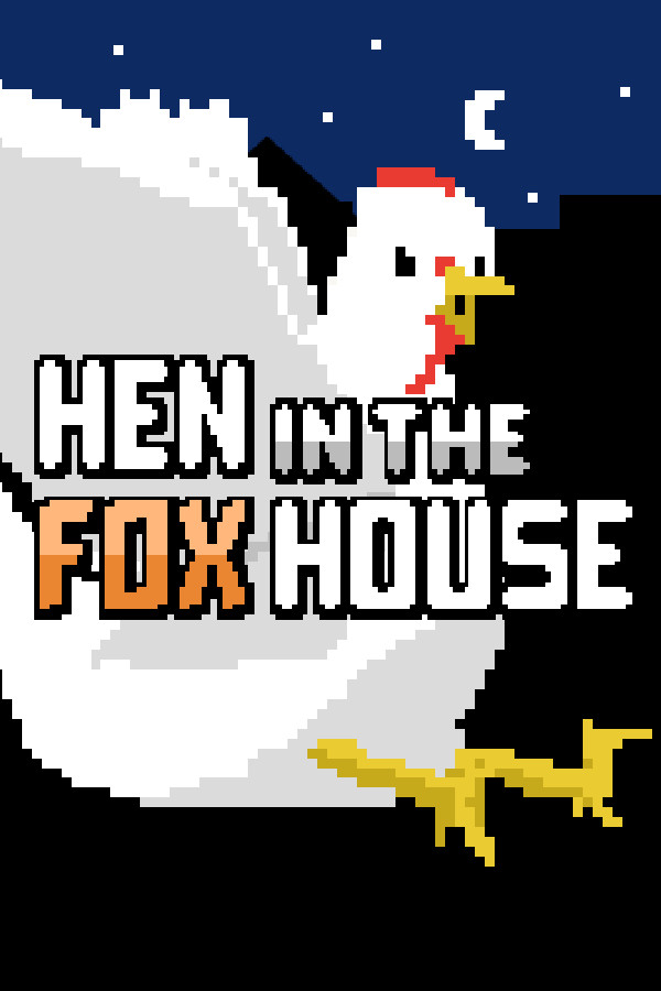 Hen in the Foxhouse for steam