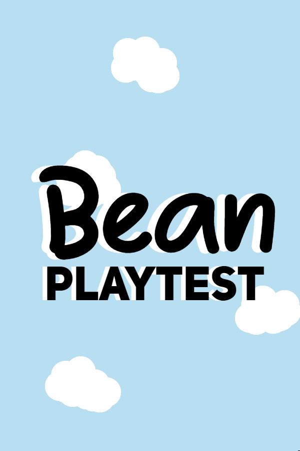 Bean Playtest