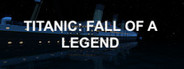 Titanic: Fall Of A Legend System Requirements