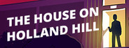 The House On Holland Hill System Requirements