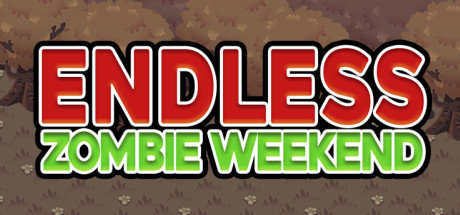 Endless Zombie Weekend cover art