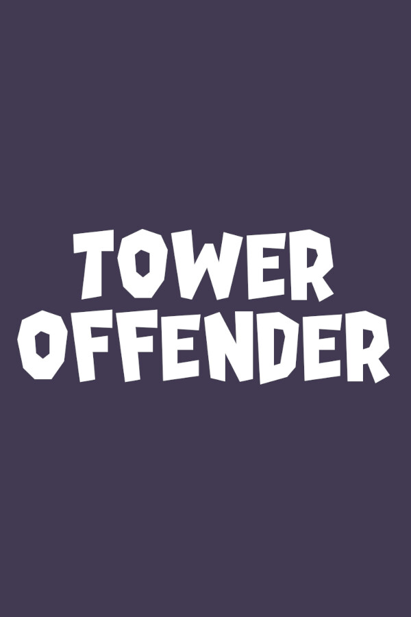 Tower Offender Demo