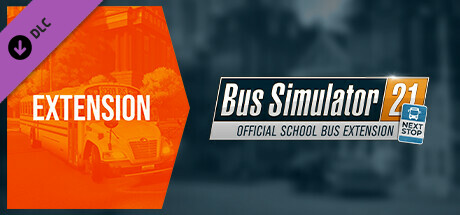 Bus Simulator 21 Next Stop - Official School Bus Extension cover art