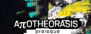 Apotheorasis • Lab of the Blind Gods | Prologue System Requirements