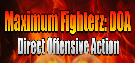 Maximum Fighterz: Direct Offensive Action cover art