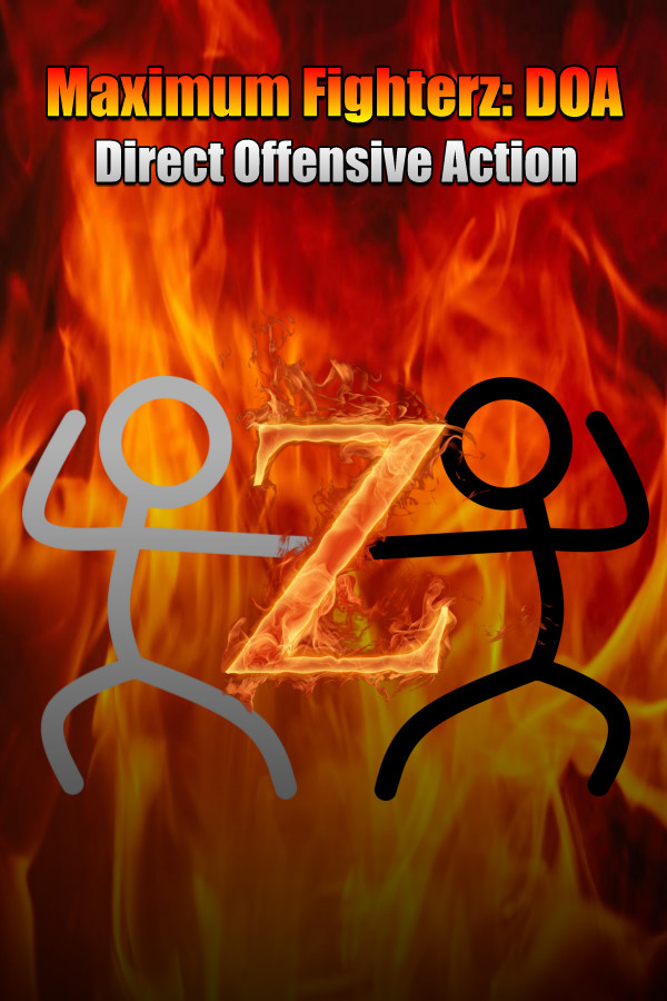 Maximum Fighterz: Direct Offensive Action