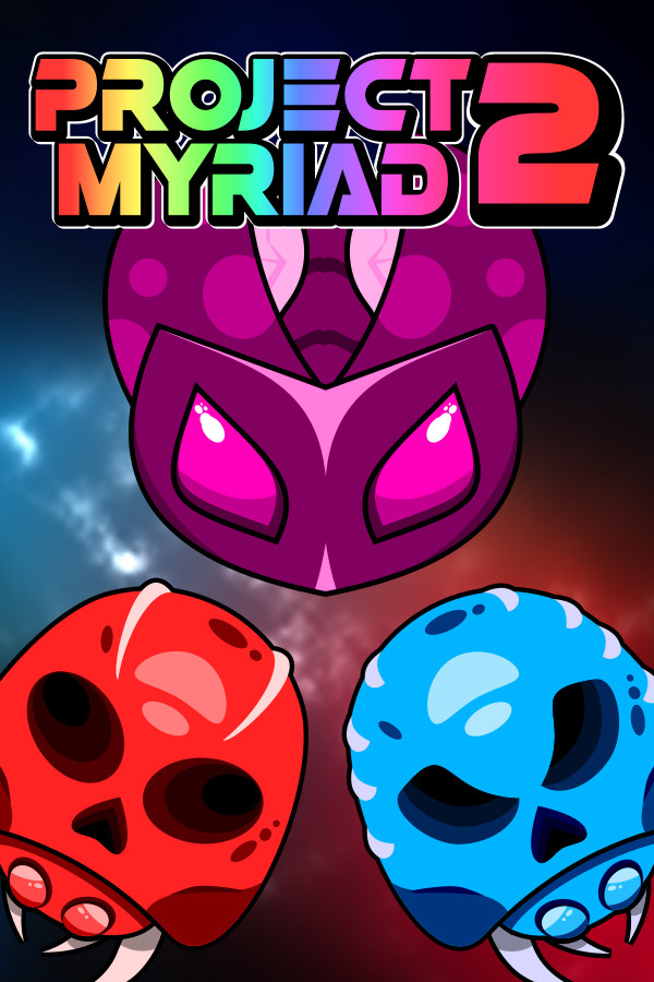 Project Myriad 2