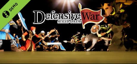 DefensiveWar -SEALED GOLEM- Demo cover art