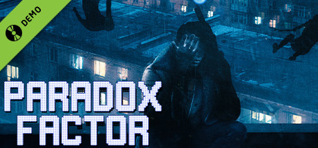 Paradox Factor Demo cover art