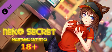 Neko Secret - Homecoming: 18+ Hentai Edition