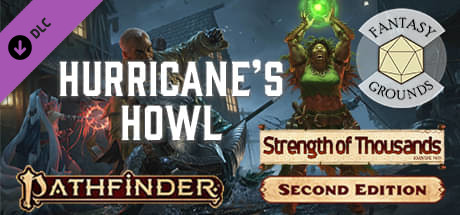 Fantasy Grounds - Pathfinder 2 RPG - Strength of Thousands AP 3: Hurricane's Howl cover art