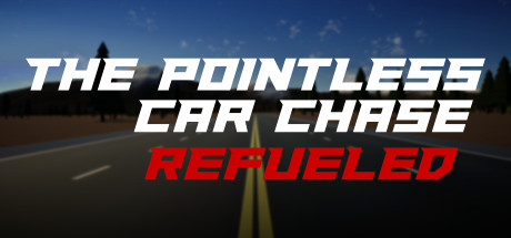 The Pointless Car Chase: Refueled cover art