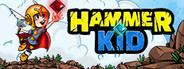 Hammer Kid System Requirements