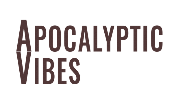 Apocalyptic Vibes - Steam Backlog