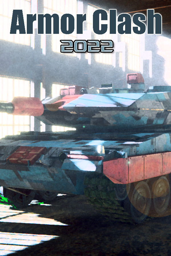 Armor Clash 2022  [RTS]