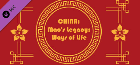 China Mao's Legacy: Ways of Life cover art