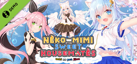 NEKO-MIMI SWEET HOUSEMATES Vol. 1 Demo cover art