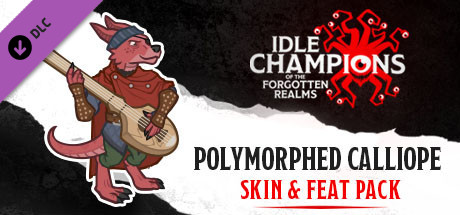 Idle Champions - Polymorphed Calliope Skin & Feat Pack cover art