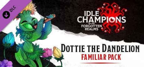 Idle Champions - Dottie the Dandelion Familiar Pack cover art
