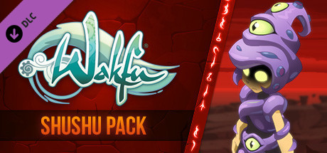 WAKFU - Pack Shushu