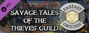 Fantasy Grounds - Lankhmar: Savage Tales of the Thieves Guild