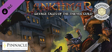 Fantasy Grounds - Lankhmar: Savage Tales of the Thieves Guild