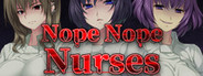 Nope Nope Nurses System Requirements