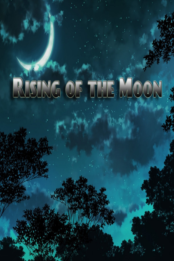 Rising of the Moon - Part 1
