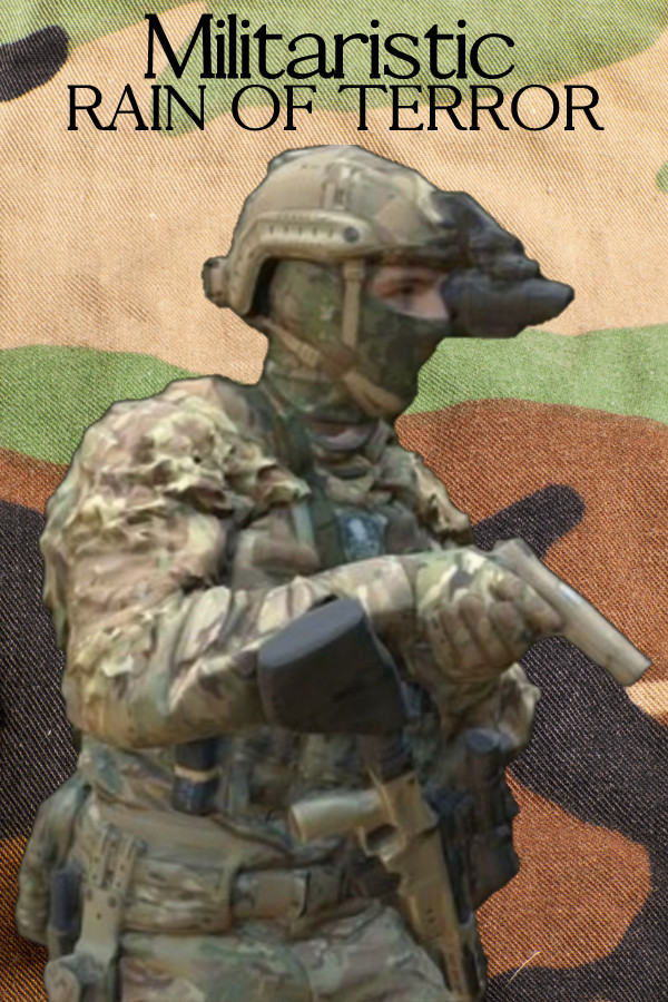 Steam portrait for Militaristic Rain Of Terror.
