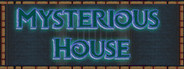 Mysterious House System Requirements
