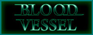 BLOOD VESSEL System Requirements