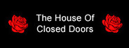 The Home Of Closed Doors