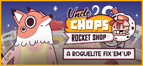 Uncle Chop's Rocket Shop System Requirements