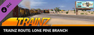 Trainz 2022 DLC - Lone Pine Branch
