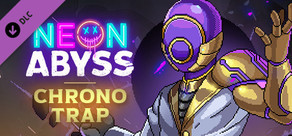 Neon Abyss - Chrono Trap cover art